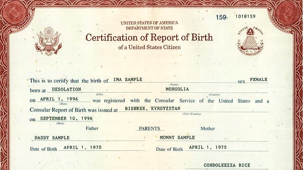 A Certification of Report of Birth of a United States Citizen, the printed form filled in and sealed